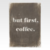 Панно But first coffee Панно But first coffee