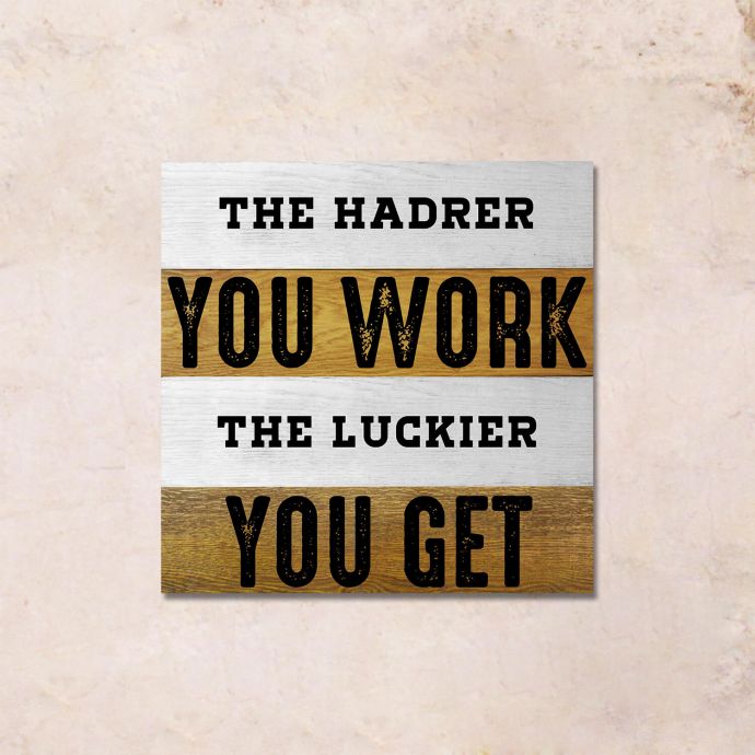 

Картина на дереве Work Hard